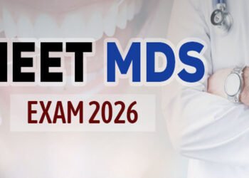 നീറ്റ്-എംഡിഎസ് 2026 മേയ് 2ന്; അപേക്ഷ മാർച്ച് 30 വരെ